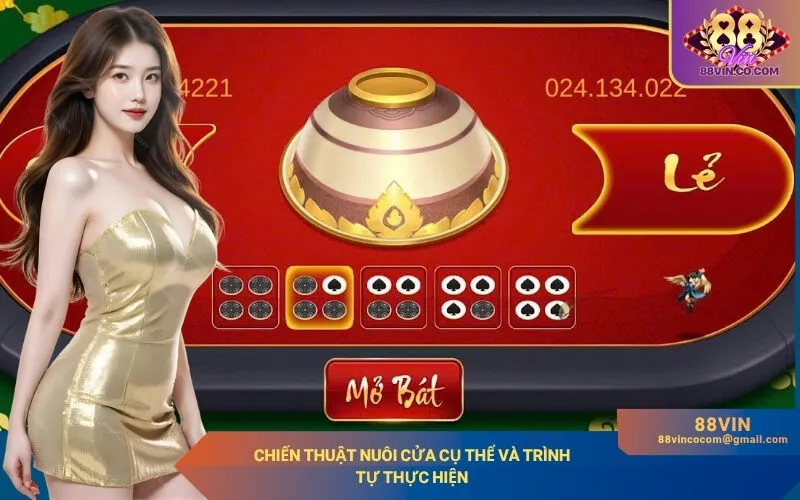 Chiến thuật nuôi cửa cụ thể và trình tự thực hiện