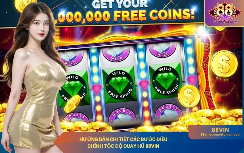 Hướng dẫn chi tiết các bước điều chỉnh tốc độ quay hũ 88Vin