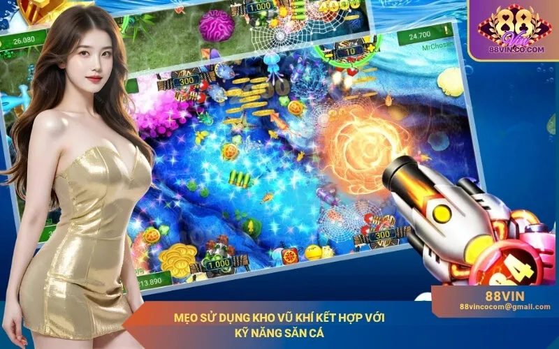 Mẹo sử dụng kho vũ khí kết hợp với kỹ năng săn cá