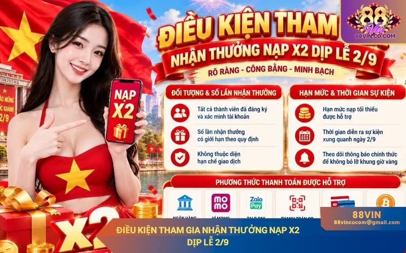 Điều kiện tham gia nhận thưởng nạp x2 dịp lễ 29